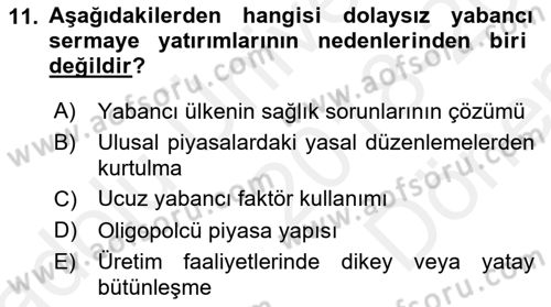 Uluslararası İktisat Teorisi Dersi 2018 - 2019 Yılı (Final) Dönem Sonu Sınav Soruları 11. Soru