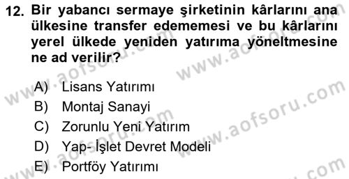Uluslararası İktisat Teorisi Dersi 2018 - 2019 Yılı (Final) Dönem Sonu Sınav Soruları 12. Soru