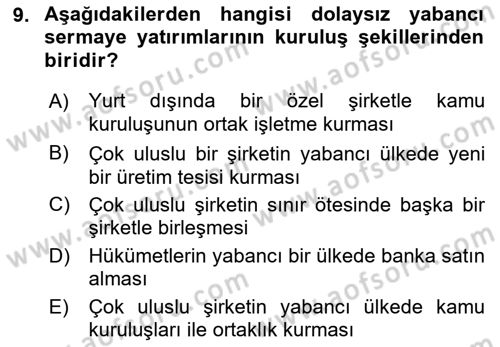 Uluslararası İktisat Teorisi Dersi 2018 - 2019 Yılı (Final) Dönem Sonu Sınav Soruları 9. Soru