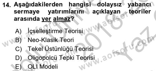 Uluslararası İktisat Teorisi Dersi 2018 - 2019 Yılı Yaz Okulu Sınav Soruları 14. Soru