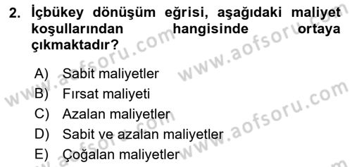 Uluslararası İktisat Teorisi Dersi 2018 - 2019 Yılı Yaz Okulu Sınav Soruları 2. Soru