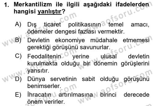 Uluslararası İktisat Teorisi Dersi Ara Sınavı Deneme Sınav Soruları 1. Soru