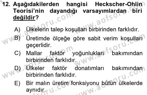 Uluslararası İktisat Teorisi Dersi Ara Sınavı Deneme Sınav Soruları 12. Soru