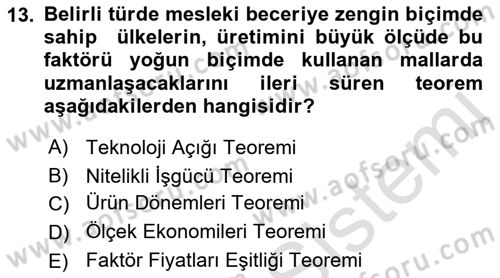 Uluslararası İktisat Teorisi Dersi Ara Sınavı Deneme Sınav Soruları 13. Soru