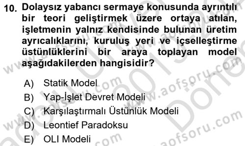 Uluslararası İktisat Teorisi Dersi 2019 - 2020 Yılı (Final) Dönem Sonu Sınav Soruları 10. Soru