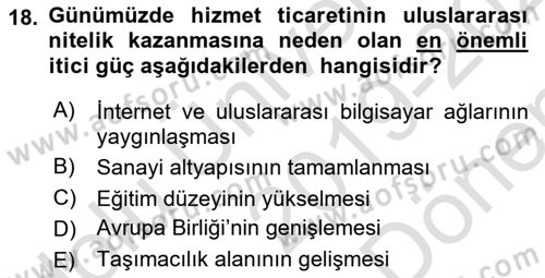 Uluslararası İktisat Teorisi Dersi 2019 - 2020 Yılı (Final) Dönem Sonu Sınav Soruları 18. Soru