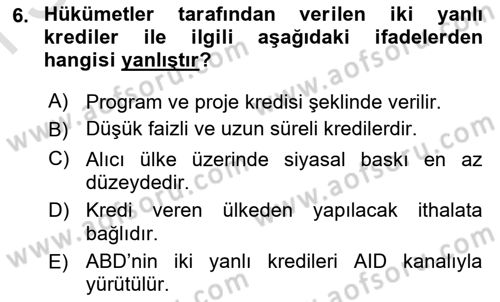 Uluslararası İktisat Teorisi Dersi 2019 - 2020 Yılı (Final) Dönem Sonu Sınav Soruları 6. Soru