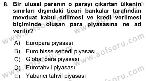 Uluslararası İktisat Teorisi Dersi 2019 - 2020 Yılı (Final) Dönem Sonu Sınav Soruları 8. Soru