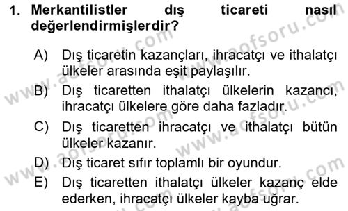 Uluslararası İktisat Teorisi Dersi 2020 - 2021 Yılı Yaz Okulu Sınav Soruları 1. Soru
