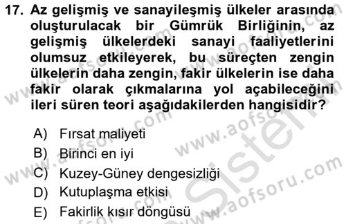 Uluslararası İktisat Teorisi Dersi 2020 - 2021 Yılı Yaz Okulu Sınav Soruları 17. Soru