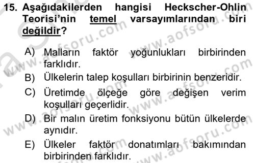 Uluslararası İktisat Teorisi Dersi Ara Sınavı Deneme Sınav Soruları 15. Soru