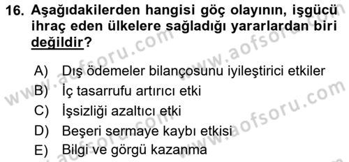 Uluslararası İktisat Teorisi Dersi 2021 - 2022 Yılı (Final) Dönem Sonu Sınav Soruları 16. Soru