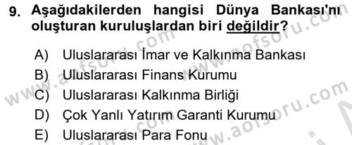 Uluslararası İktisat Teorisi Dersi 2021 - 2022 Yılı (Final) Dönem Sonu Sınav Soruları 9. Soru