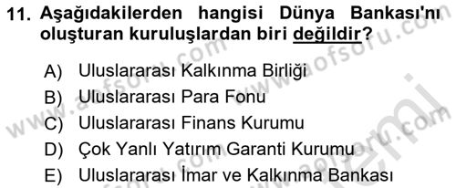 Uluslararası İktisat Teorisi Dersi 2021 - 2022 Yılı Yaz Okulu Sınav Soruları 11. Soru