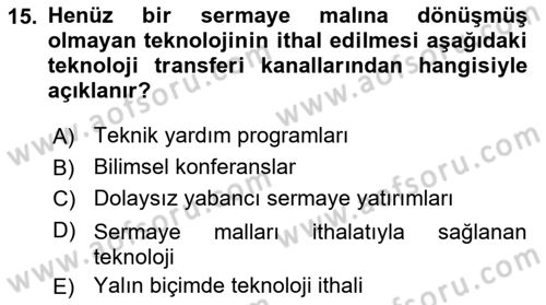 Uluslararası İktisat Teorisi Dersi 2021 - 2022 Yılı Yaz Okulu Sınav Soruları 15. Soru