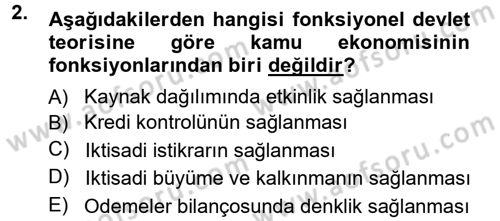 Kamu Ekonomisi 1 Dersi 2012 - 2013 Yılı (Vize) Ara Sınav Soruları 2. Soru