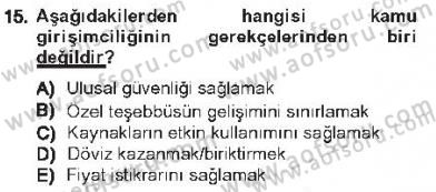Kamu Ekonomisi 1 Dersi 2012 - 2013 Yılı Tek Ders Sınav Soruları 15. Soru