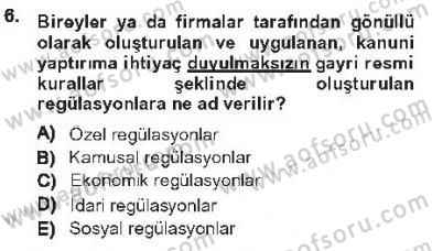 Kamu Ekonomisi 1 Dersi 2012 - 2013 Yılı Tek Ders Sınav Soruları 6. Soru