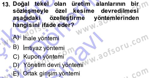 Kamu Ekonomisi 1 Dersi 2013 - 2014 Yılı (Final) Dönem Sonu Sınav Soruları 13. Soru