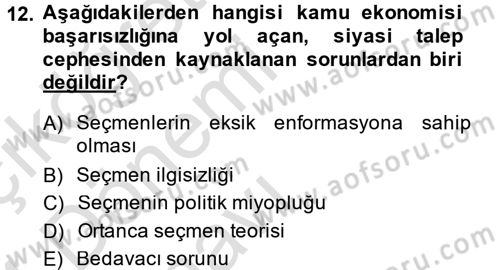 Kamu Ekonomisi 1 Dersi 2013 - 2014 Yılı Tek Ders Sınav Soruları 12. Soru