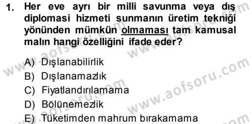 Kamu Ekonomisi 1 Dersi 2014 - 2015 Yılı (Vize) Ara Sınav Soruları 1. Soru