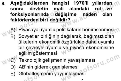 Kamu Ekonomisi 1 Dersi 2014 - 2015 Yılı (Vize) Ara Sınav Soruları 8. Soru