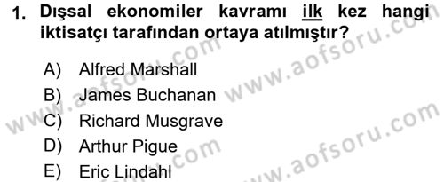 Kamu Ekonomisi 1 Dersi 2015 - 2016 Yılı (Final) Dönem Sonu Sınav Soruları 1. Soru
