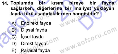 Kamu Ekonomisi 1 Dersi 2015 - 2016 Yılı (Final) Dönem Sonu Sınav Soruları 14. Soru