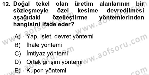 Kamu Ekonomisi 1 Dersi 2016 - 2017 Yılı (Final) Dönem Sonu Sınav Soruları 12. Soru