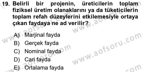 Kamu Ekonomisi 1 Dersi 2016 - 2017 Yılı (Final) Dönem Sonu Sınav Soruları 19. Soru