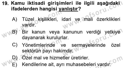Kamu Ekonomisi 1 Dersi 2017 - 2018 Yılı (Final) Dönem Sonu Sınav Soruları 19. Soru