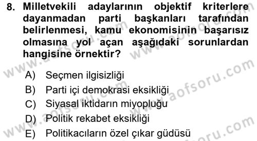 Kamu Ekonomisi 1 Dersi 2017 - 2018 Yılı (Final) Dönem Sonu Sınav Soruları 8. Soru