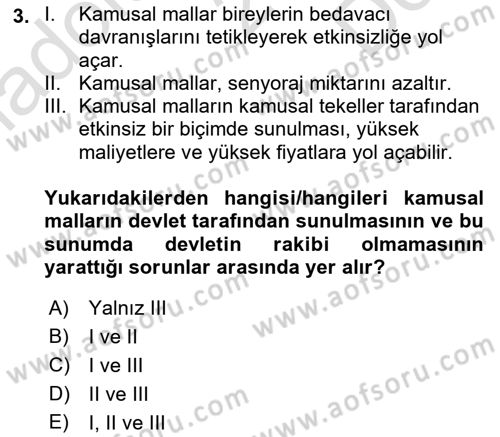 Kamu Ekonomisi 1 Dersi 2021 - 2022 Yılı (Final) Dönem Sonu Sınav Soruları 3. Soru