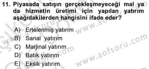 Kamu Ekonomisi 1 Dersi 2022 - 2023 Yılı (Vize) Ara Sınav Soruları 11. Soru