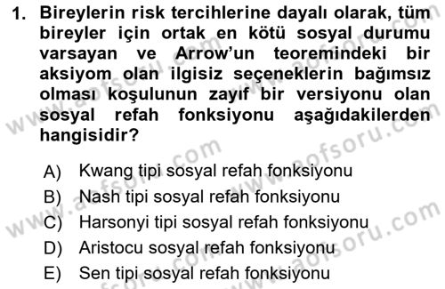 Kamu Ekonomisi 1 Dersi 2023 - 2024 Yılı (Final) Dönem Sonu Sınav Soruları 1. Soru