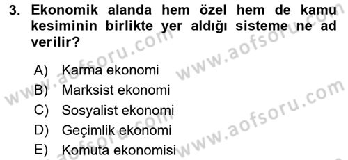 Kamu Ekonomisi 1 Dersi 2023 - 2024 Yılı Yaz Okulu Sınavı 3. Soru