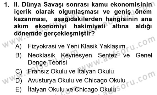 Kamu Ekonomisi 1 Dersi 2024 - 2025 Yılı (Vize) Ara Sınav Soruları 1. Soru