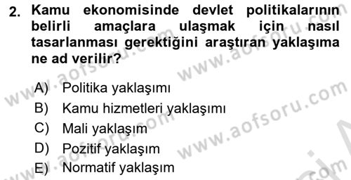 Kamu Ekonomisi 1 Dersi Ara Sınavı Deneme Sınav Soruları 2. Soru