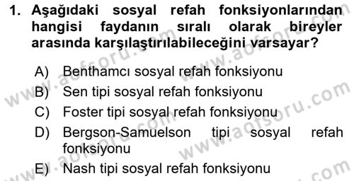 Kamu Ekonomisi 1 Dersi 2024 - 2025 Yılı (Final) Dönem Sonu Sınav Soruları 1. Soru