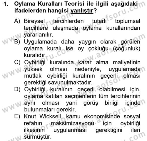 Kamu Ekonomisi 2 Dersi 2012 - 2013 Yılı (Vize) Ara Sınav Soruları 1. Soru