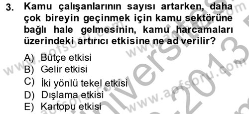 Kamu Ekonomisi 2 Dersi 2012 - 2013 Yılı (Final) Dönem Sonu Sınav Soruları 3. Soru