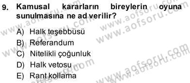Kamu Ekonomisi 2 Dersi 2013 - 2014 Yılı (Vize) Ara Sınav Soruları 9. Soru