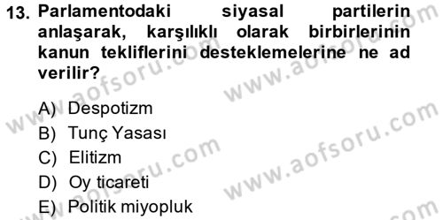 Kamu Ekonomisi 2 Dersi 2013 - 2014 Yılı (Final) Dönem Sonu Sınav Soruları 13. Soru