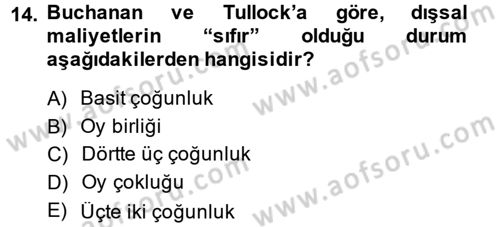 Kamu Ekonomisi 2 Dersi 2013 - 2014 Yılı (Final) Dönem Sonu Sınav Soruları 14. Soru