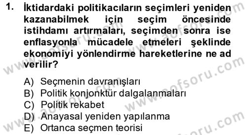 Kamu Ekonomisi 2 Dersi 2014 - 2015 Yılı (Vize) Ara Sınavı 1. Soru