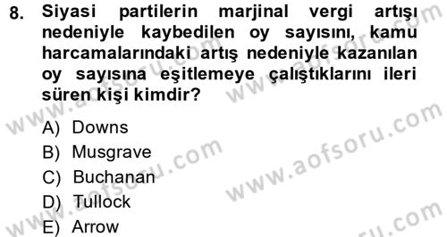 Kamu Ekonomisi 2 Dersi 2014 - 2015 Yılı (Vize) Ara Sınav Soruları 8. Soru