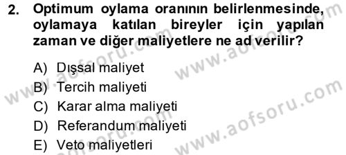Kamu Ekonomisi 2 Dersi 2014 - 2015 Yılı (Final) Dönem Sonu Sınav Soruları 2. Soru