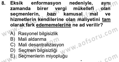 Kamu Ekonomisi 2 Dersi 2014 - 2015 Yılı (Final) Dönem Sonu Sınav Soruları 8. Soru