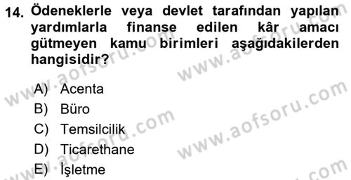 Kamu Ekonomisi 2 Dersi 2015 - 2016 Yılı (Vize) Ara Sınavı 14. Soru