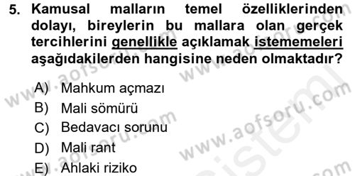 Kamu Ekonomisi 2 Dersi 2015 - 2016 Yılı (Vize) Ara Sınav Soruları 5. Soru